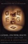 G�del, Escher, Bach: An Eternal Golden Braid