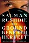 The Ground Beneath Her Feet
